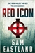 Eastland, Sam | Red Icon, The | Signed 1st Paperback EditIon