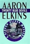 unknown Elkins, Aaron / Twenty Blue Devils / Signed First Edition Book