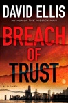 unknown Ellis, David / Breach of Trust / Signed First Edition Book