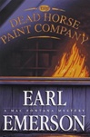 unknown Emerson, Earl / Dead Horse Paint Company, The / Signed First Edition Book