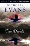unknown Evans, Nicholas / Divide, The / First Edition Book