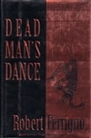 Penguin Ferrigno, Robert / Dead Man's Dance / First Edition Book