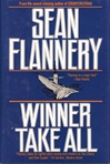 Flannery, Sean (hagberg, David) / Winner Take All / Signed First Edition Book
