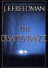 Putnam Freedman, J.F. / Disappearance, The / Signed First Edition Book