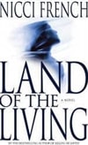 French, Nicci / Land Of The Living / First Edition Book