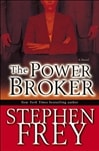 unknown Frey, Stephen / Power Broker / Signed First Edition Book