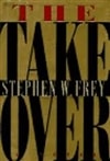 unknown Frey, Stephen / Takeover / Signed First Edition Book
