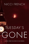 unknown French, Nicci / Tuesday's Gone / Signed First Edition Book