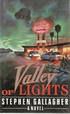 unknown Gallagher, Stephen / Valley of Lights / Signed First Edition UK Book