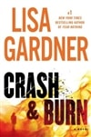 Gardner, Lisa / Crash & Burn / Signed First Edition Book