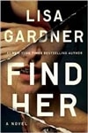 Gardner, Lisa / Find Her / Signed First Edition Book
