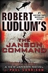 unknown Garrison, Paul (aka Scott, Justin) / Robert Ludlum's Janson Command, The / Signed First Edition Book