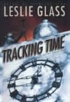 Glass, Leslie / Tracking Time / Signed First Edition Book