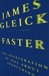 unknown Gleick, James / Faster / First Edition Book