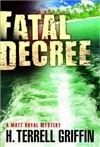 unknown Griffin, Terrell / Fatal Decree / Signed First Edition Book