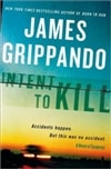Grippando, James / Intent To Kill / Signed First Edition Book
