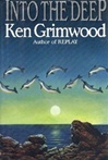 unknown Grimwood, Ken / Into the Deep / Signed First Edition Book