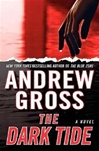 unknown Gross, Andrew / Dark Tide / Signed First Edition Book