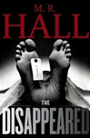 Simon & Schuster Hall, M.R. / Disappeared, The / Signed First Edition Book