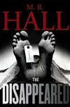 Simon & Schuster Hall, M.R. / Disappeared, The / Signed First Edition Book