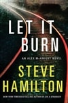 MPS Hamilton, Steve / Let It Burn / Signed First Edition Book