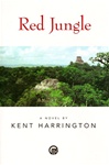Dennis McMillan Harrington, Kent / Red Jungle / Signed Limited Edition Book