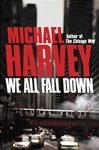 Random House Harvey, Michael / We All Fall Down / Signed First Edition Book