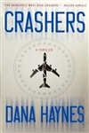 Haynes, Dana / Crashers / Signed First Edition Book