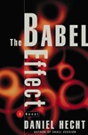 unknown Hecht, Daniel / Babel Effect, The / Signed First Edition Book