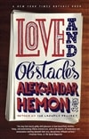 Putnam Hemon, Aleksandar / Love and Obstacles / Signed First Edition Book