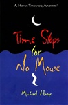 unknown Hoeye, Michael / Time Stops for No Mouse / Signed First Edition Thus Book