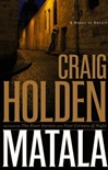 unknown Holden, Craig / Matala / Signed First Edition Book