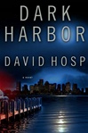 unknown Hosp, David / Dark Harbor / Signed First Edition Book