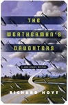 unknown Hoyt, Richard / Weatherman's Daughters, The / Signed First Edition Book