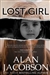 Jacobson, Alan | Lost Girl , The | Signed First Edition Book