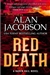 Jacobson, Alan | Red Death | Signed First Edition Copy