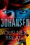 MPS Johansen, Iris / Your Next Breath / Signed First Edition Book