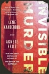 unknown Kaaberbol, Lene & Friis, Agnete / Invisible Murder / Double Signed First Edition Book