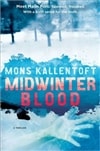 Simon and Schuster Kallentoft, Mons / Midwinter Blood / Signed First Edition Book