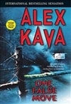 Mira Kava, Alex / One False Move / Signed First Edition Book