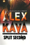 unknown Kava, Alex / Split Second / Signed First Edition Book
