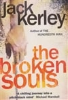 Harper Kerley, Jack / Broken Souls, The / Signed 1st Edition UK Trade Paper Book