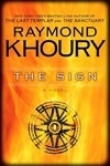 unknown Khoury, Raymond / Sign, The / Signed First Edition Book