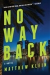 unknown Klein, Matthew / No Way Back / Signed First Edition Book