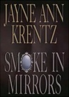 unknown Krentz, Jayne Ann / Smoke in Mirrors / Signed First Edition Book