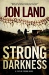 MPS Land, Jon / Strong Darkness / Signed First Edition Book
