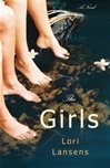 unknown Lansens, Lori / Girls / First Edition Book
