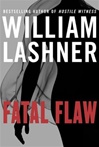 unknown Lashner, William / Fatal Flaw / Signed First Edition Book