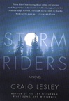 unknown Lesley, Craig / Storm Riders / Signed First Edition Book