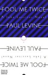 unknown Levine, Paul / Fool Me Twice / Signed First Edition Book